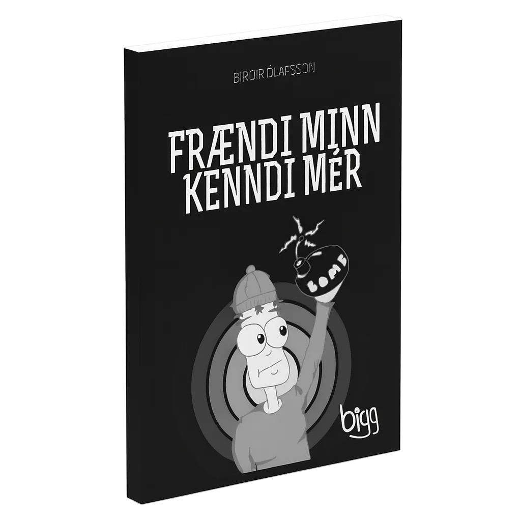 Frændi minn kenndi mér