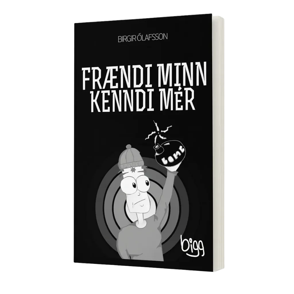 Frændi minn kenndi mér